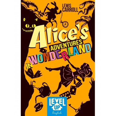 Алиса в стране чудес Alice’s adventures in Wonderland