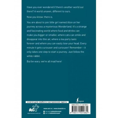 Alice's Adventures in Wonderland. Through the Looking-Glass