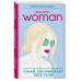 Project woman. Тонкости настройки женского организма: узнай,