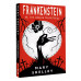 Frankenstein; or, The Modern Prometheus.