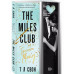 The Miles club. Тристан Майлз.