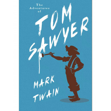 The Adventures of Tom Sawyer.