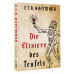 Die Elixiere des Teufels.
