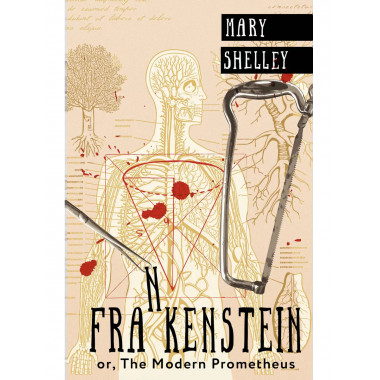 Frankenstein; or, The Modern Prometheus.