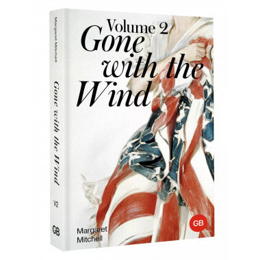 Gone with the Wind. Volume 2.