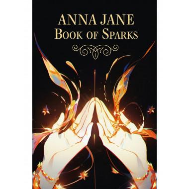 Anna Jane Book of Sparks.
