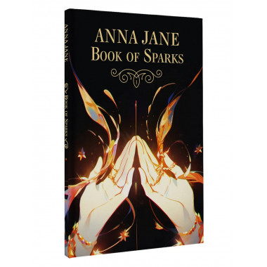 Anna Jane Book of Sparks.