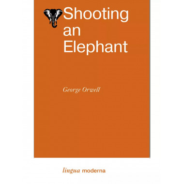 Shooting an Elephant.