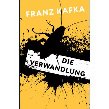 Die Verwandlung.