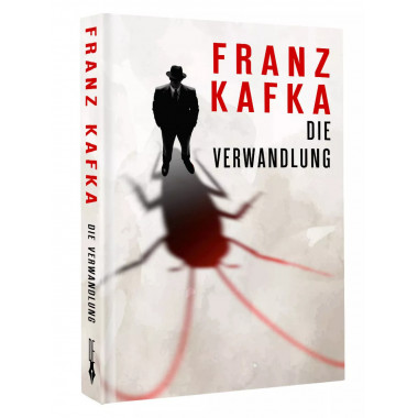 Die Verwandlung.