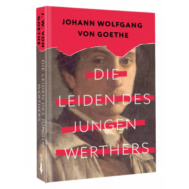 Die Leiden des jungen Werthers.