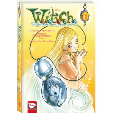 W.I.T.C.H. Часть 4. Суд над оракулом. Том 2.