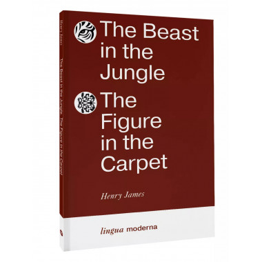 The Beast in the Jungle. The Figure in the Carpet.