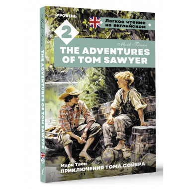 The Adventures of Tom Sawyer.