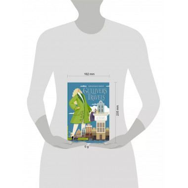 Gulliver`s Travels. A Voyage to Lilliput. A2.