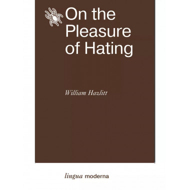 On the Pleasure of Hating.