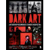 DARK ART. Антология российского темного искусства.