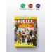 Roblox. ТОП-100 лучших игр. Неофициальный гид.